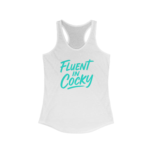 Fluent in Cocky Racerback Tank - Women's Summer Top, Casual Workout Shirt, Trendy Fitness Wear, Gifts for Her, Summer Essential