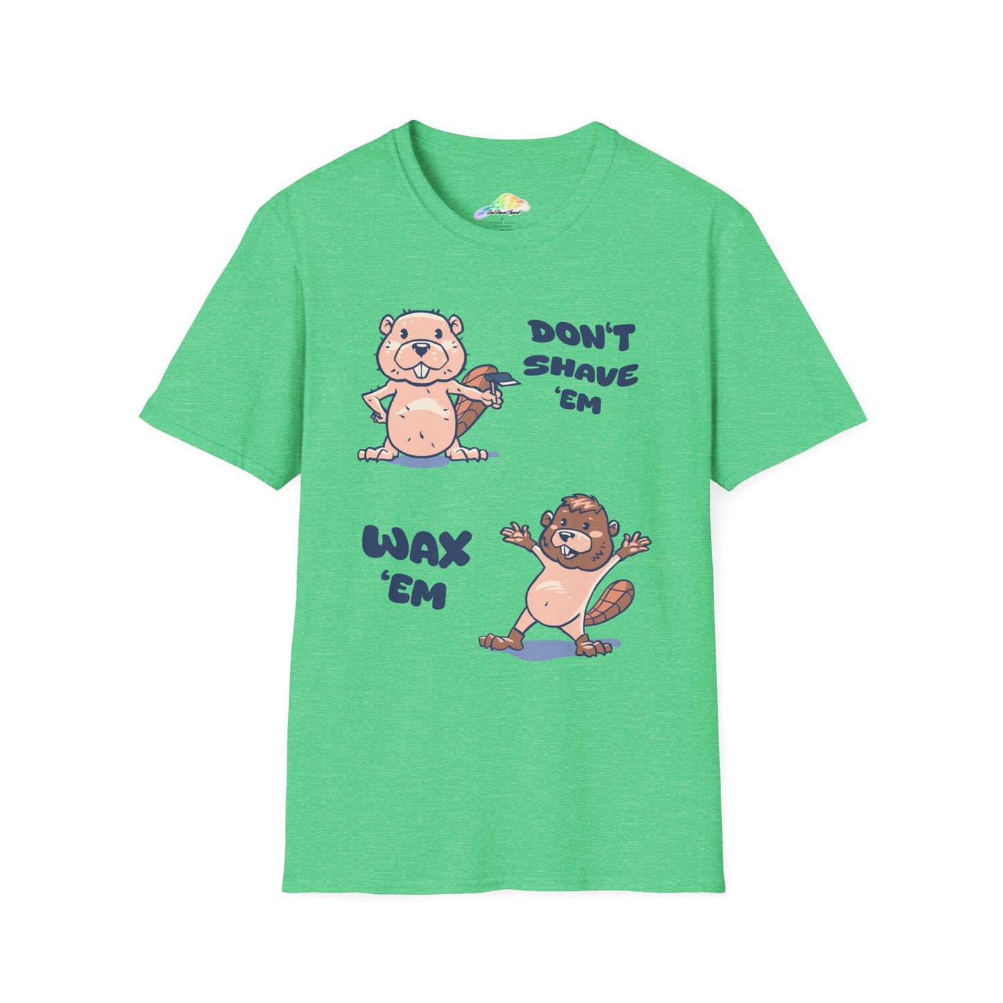 Funny Unisex T-Shirt - Don't Shave 'Em, Wax 'Em - Cute Beaver Design, Gift for Animal Lovers, Humor Tee, Bearded Style