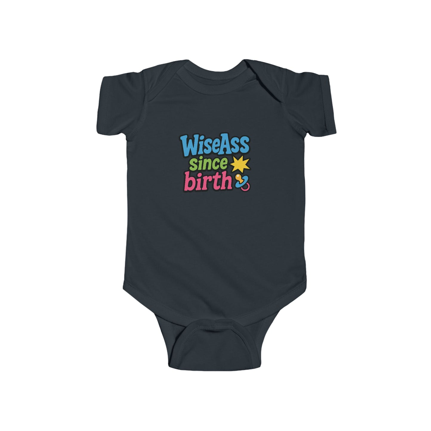 Funny Baby Bodysuit - "WiseAss Since Birth" - Cute Gift for Newborns, Baby Shower, Birthday, Infant Clothing, Unique Baby Gift