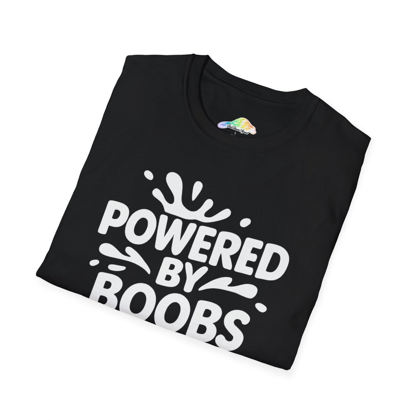 Powered by Boobs Fun Unisex T-Shirt, Gift for Women, Casual Wear, Funny Graphic Tee, Humorous Top, Birthday Gift, Feminist Apparel