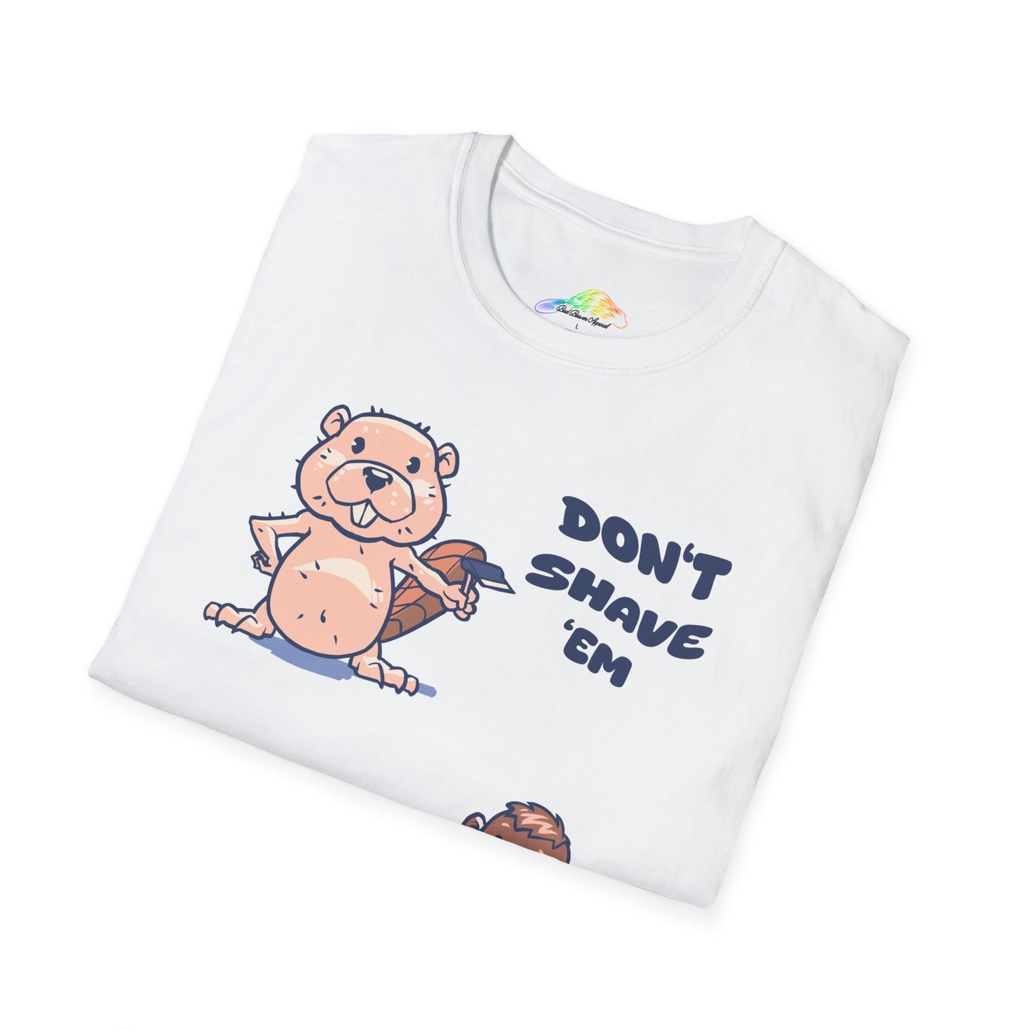 Funny Unisex T-Shirt - Don't Shave 'Em, Wax 'Em - Cute Beaver Design, Gift for Animal Lovers, Humor Tee, Bearded Style