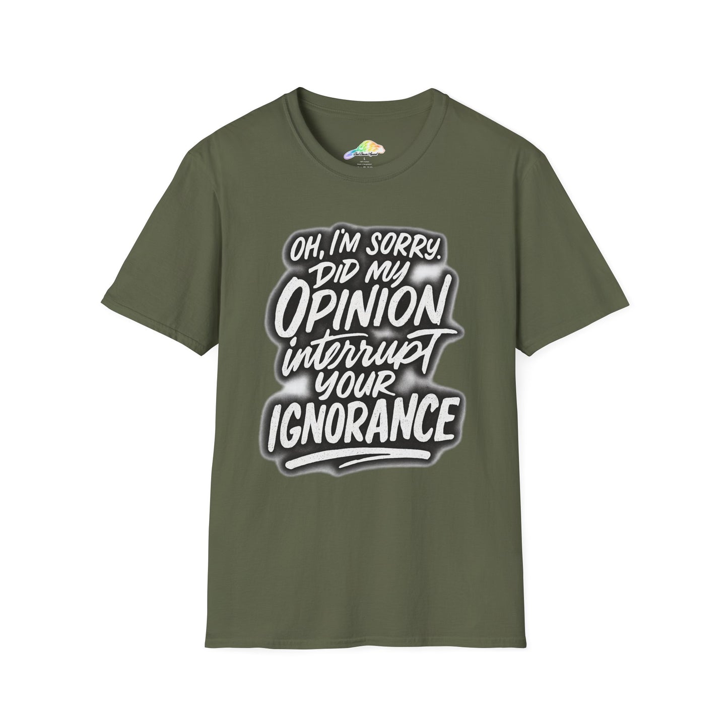 Opinion Interrupt Graphic Tee - Funny Unisex T-Shirt, Humor Shirt, Gift for Friends, Casual Wear, Statement Tee