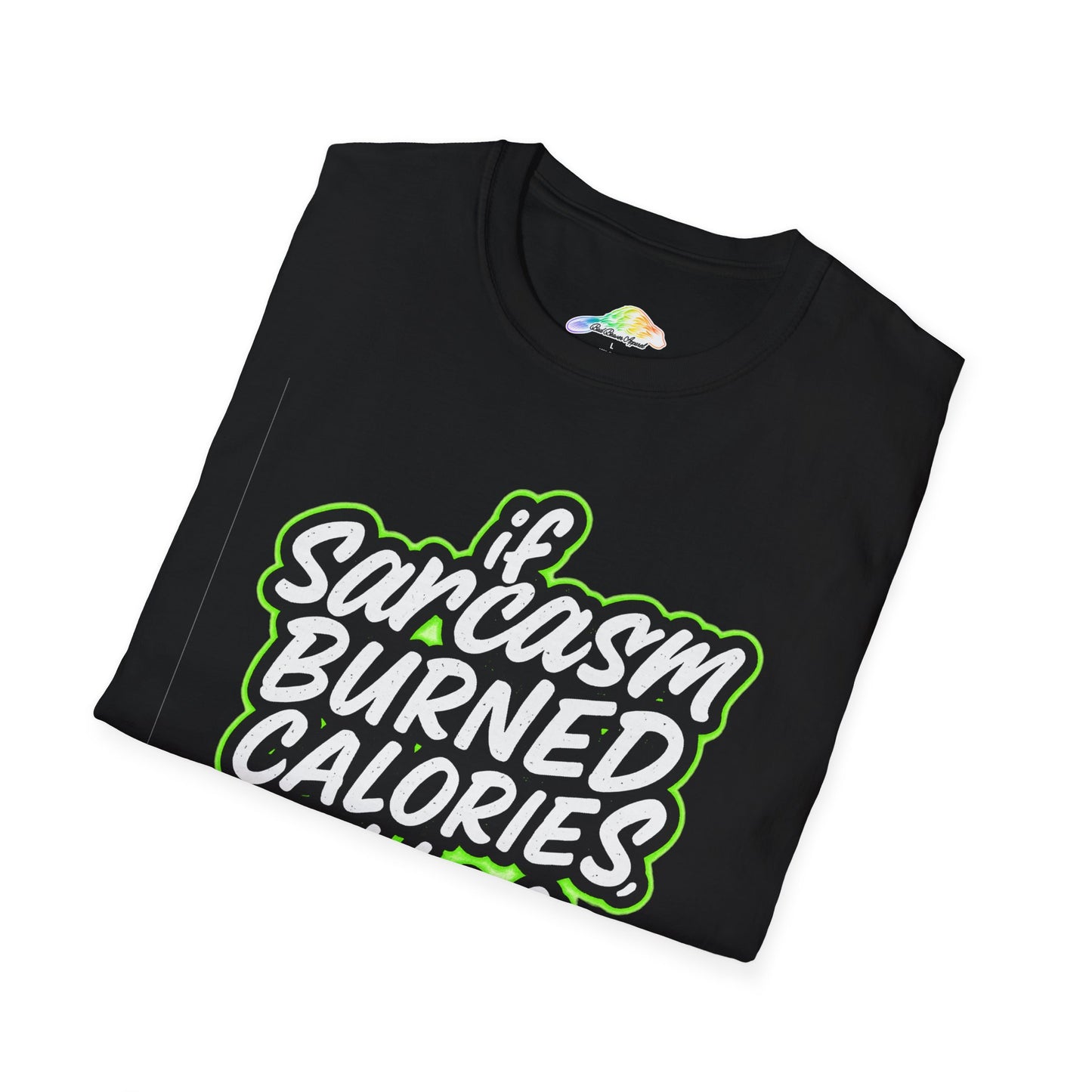 Funny Sarcasm Fitness T-Shirt, Unisex Humor Tee, Casual Statement Shirt, Gift for Gym Lovers