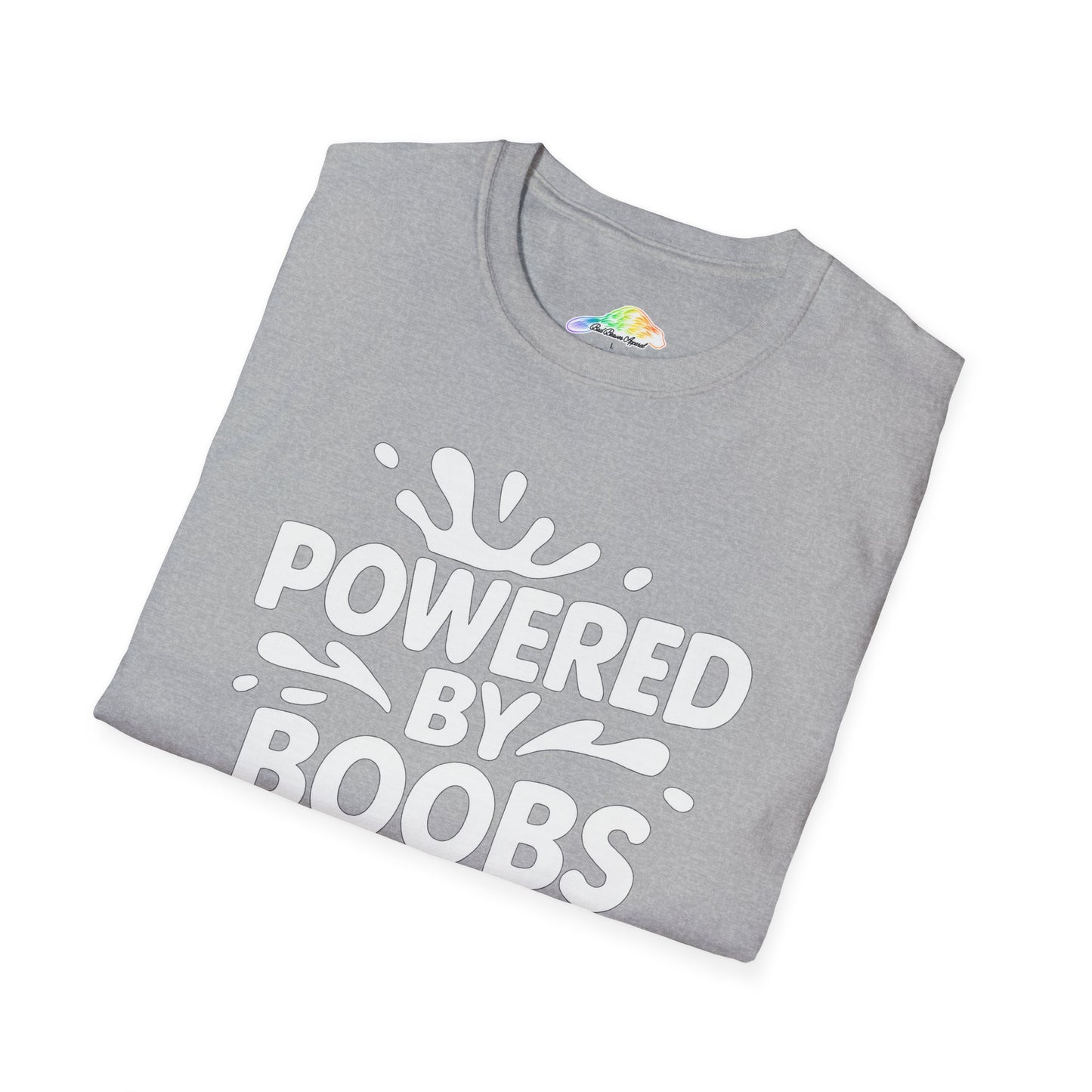 Powered by Boobs Fun Unisex T-Shirt, Gift for Women, Casual Wear, Funny Graphic Tee, Humorous Top, Birthday Gift, Feminist Apparel