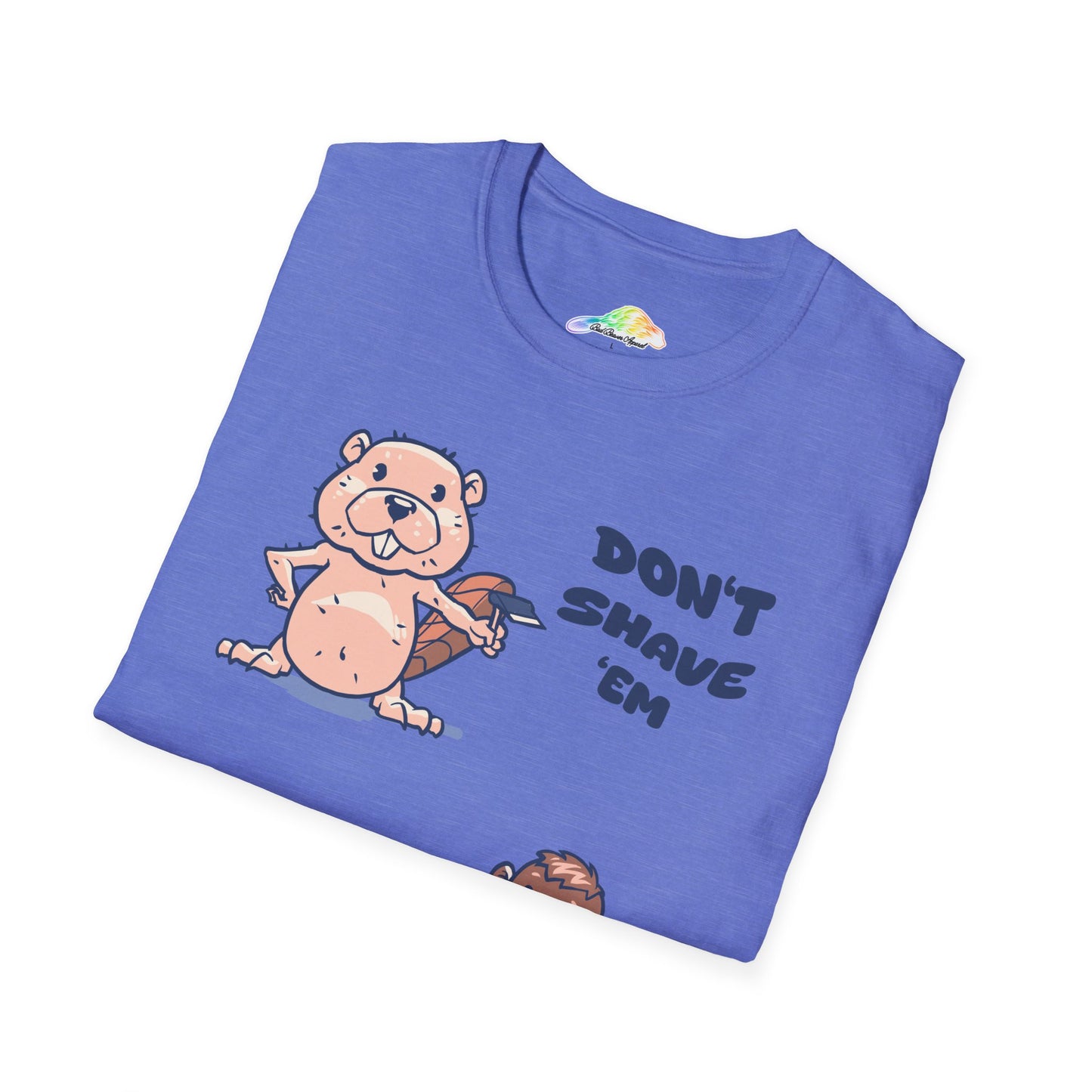 Funny Unisex T-Shirt - Don't Shave 'Em, Wax 'Em - Cute Beaver Design, Gift for Animal Lovers, Humor Tee, Bearded Style