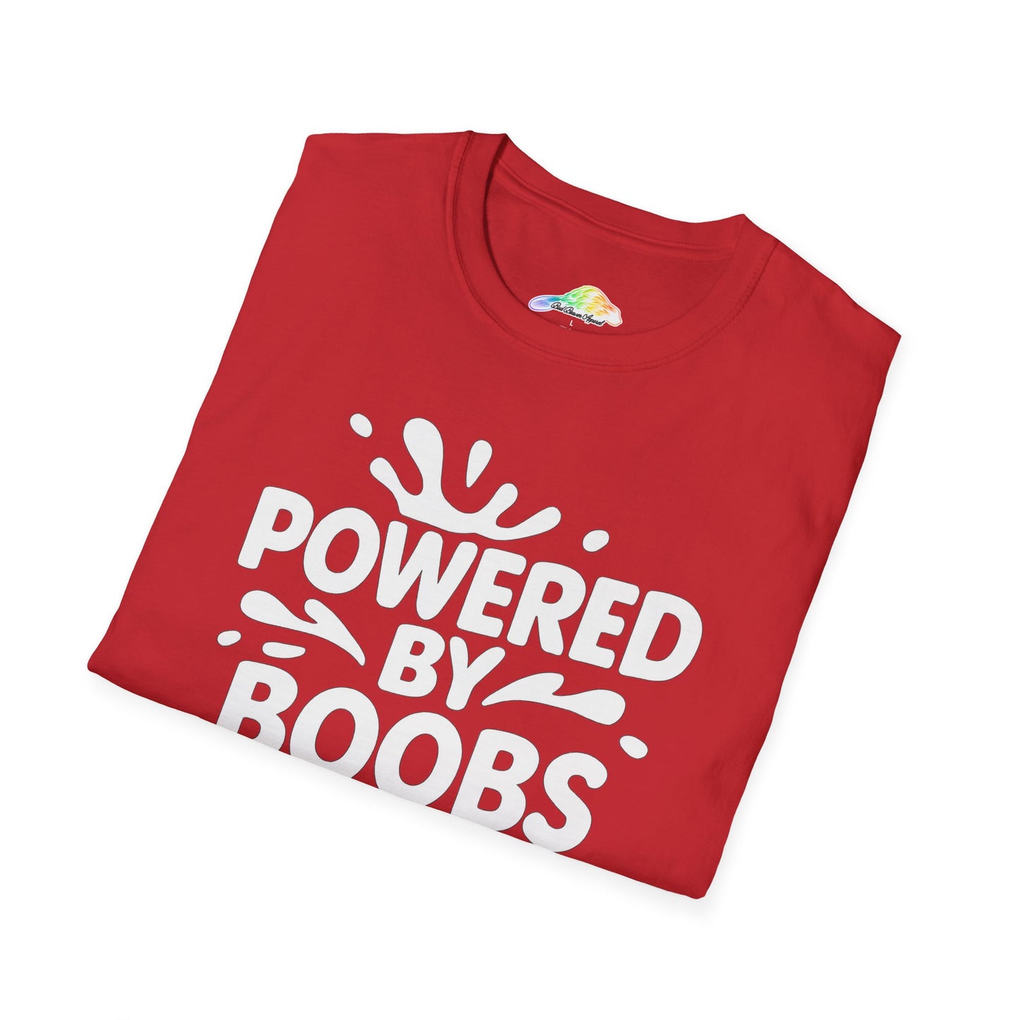 Powered by Boobs Fun Unisex T-Shirt, Gift for Women, Casual Wear, Funny Graphic Tee, Humorous Top, Birthday Gift, Feminist Apparel
