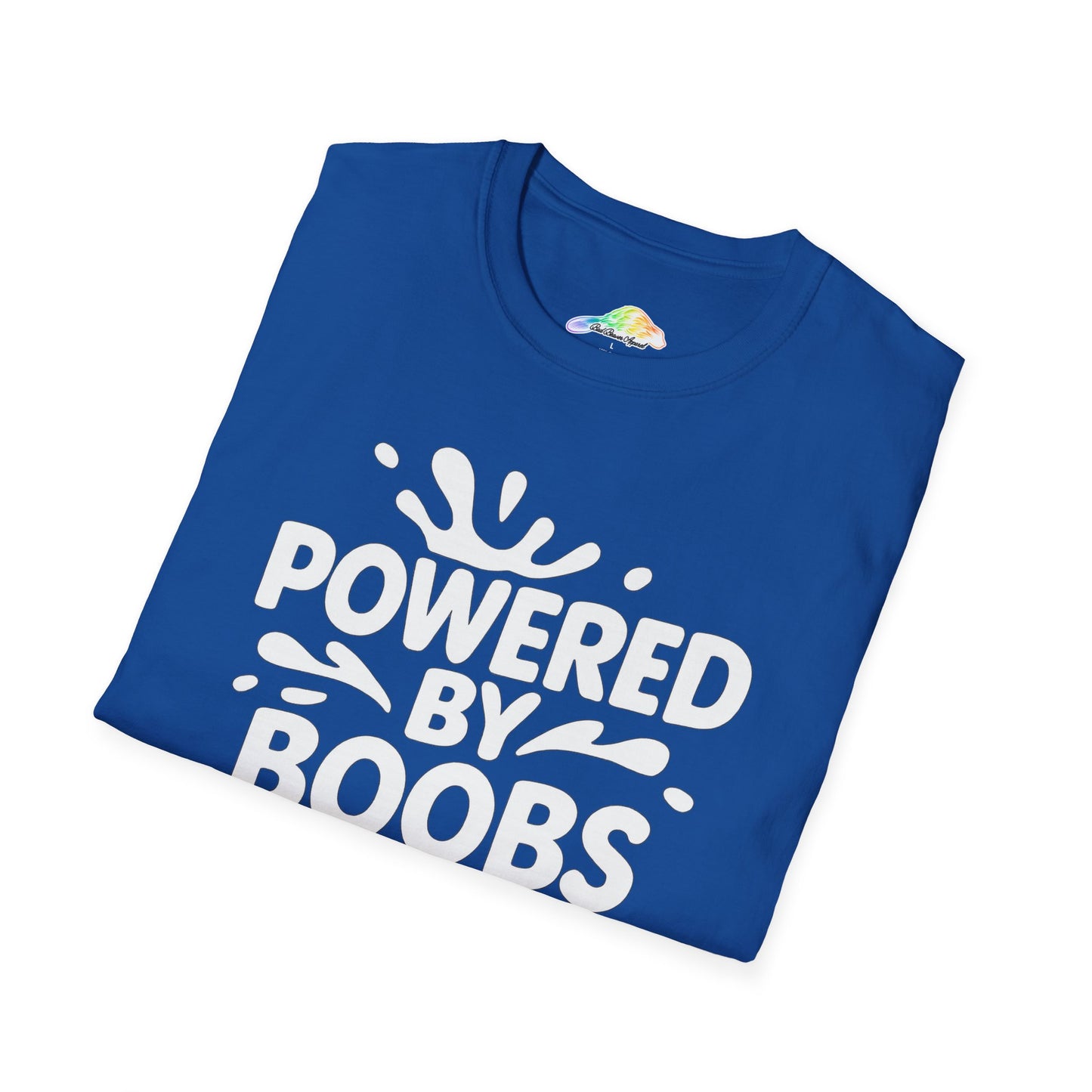 Powered by Boobs Fun Unisex T-Shirt, Gift for Women, Casual Wear, Funny Graphic Tee, Humorous Top, Birthday Gift, Feminist Apparel