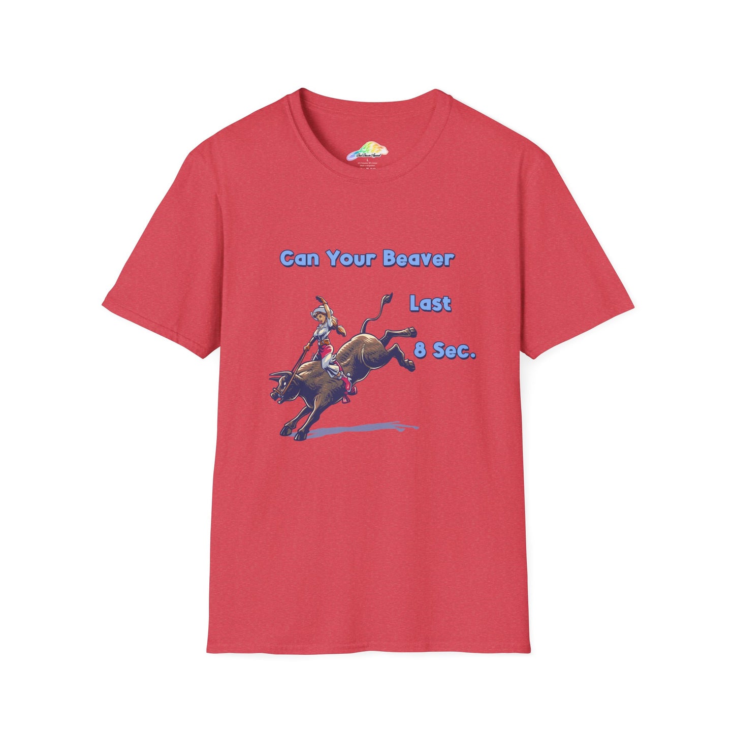 Unisex Cowboy T-Shirt - "Can Your Beaver Last 8 Secs?" Funny T-Shirt for Country Lovers, Rodeo Fans, Gifts for Him, Casual Wear