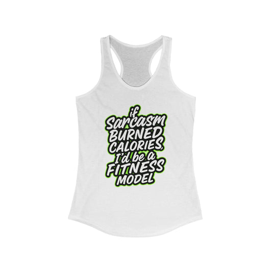 Sarcastic Fitness Model Tank Top - Women's Racerback, Gym Tank, Workout Apparel, Funny Gym Shirt, Fitness Humor Clothing