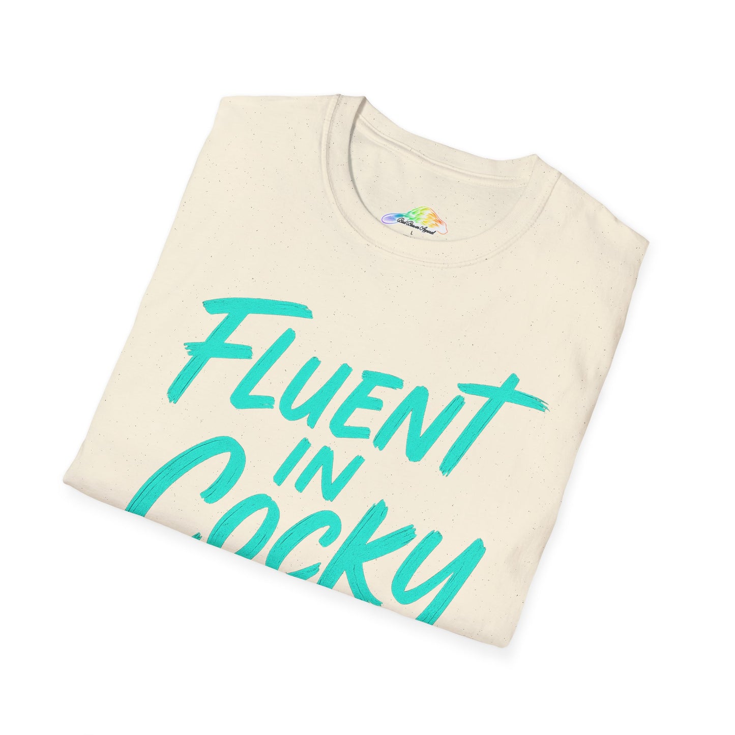 Fluent in Cocky Unisex T-Shirt, Funny Graphic Tee, Casual Outfit, Gift for Friends, Holiday Wear, Trendy Fashion