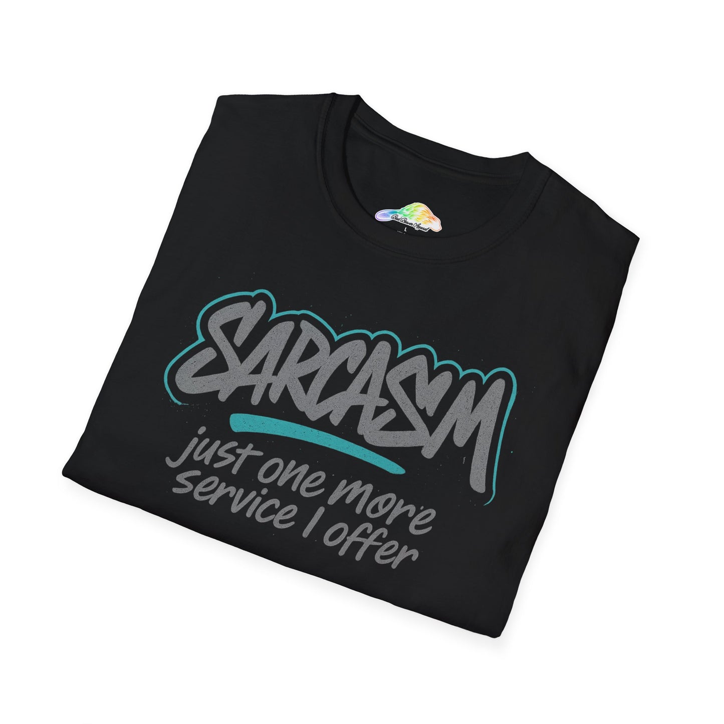 Sarcasm Unisex Softstyle T-Shirt, Humor Tee, Gift for Sarcastic Friends, Everyday Casual Wear, Fun Graphic Shirt