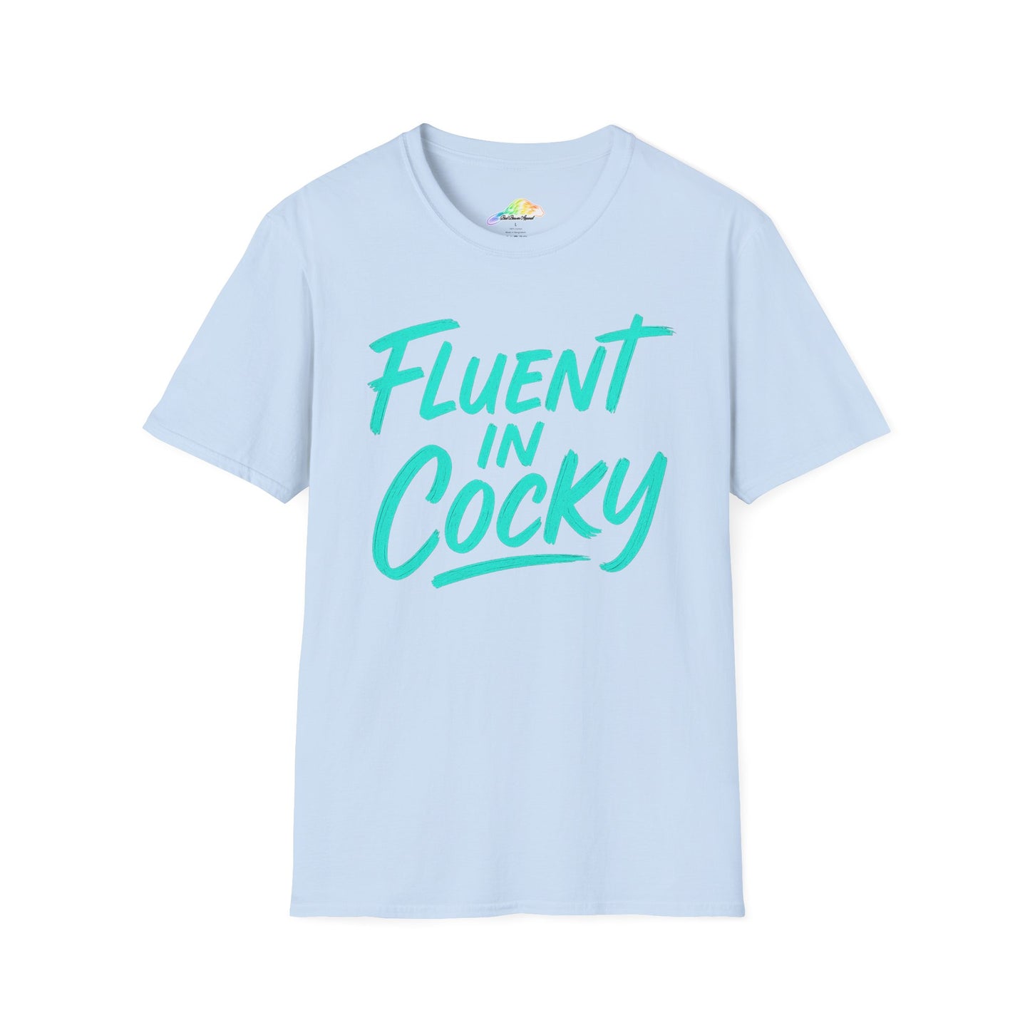 Fluent in Cocky Unisex T-Shirt, Funny Graphic Tee, Casual Outfit, Gift for Friends, Holiday Wear, Trendy Fashion