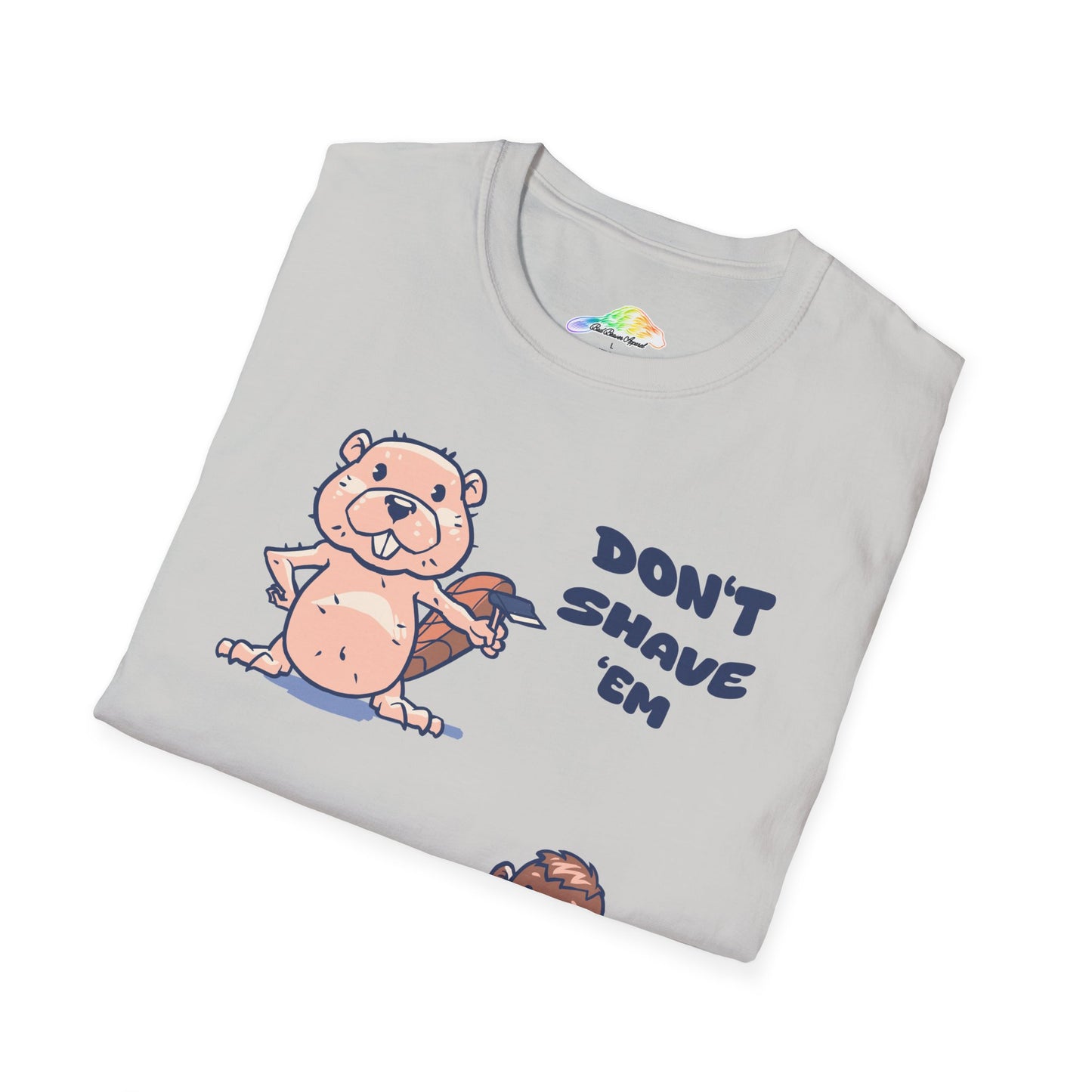 Funny Unisex T-Shirt - Don't Shave 'Em, Wax 'Em - Cute Beaver Design, Gift for Animal Lovers, Humor Tee, Bearded Style