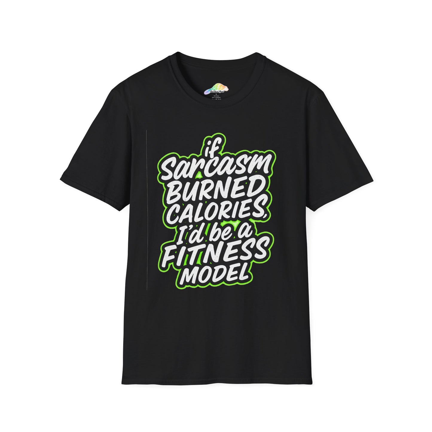 Funny Sarcasm Fitness T-Shirt, Unisex Humor Tee, Casual Statement Shirt, Gift for Gym Lovers
