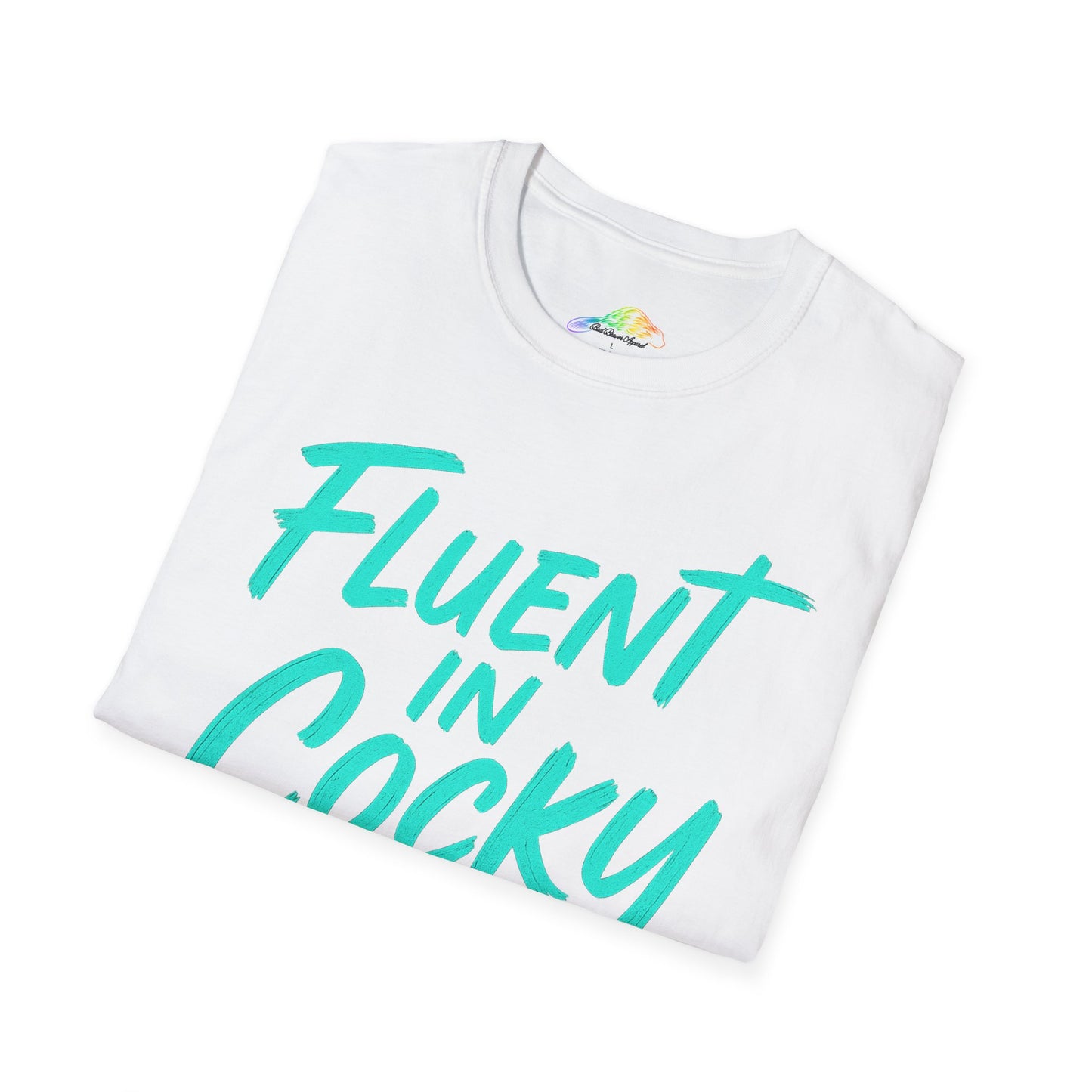 Fluent in Cocky Unisex T-Shirt, Funny Graphic Tee, Casual Outfit, Gift for Friends, Holiday Wear, Trendy Fashion