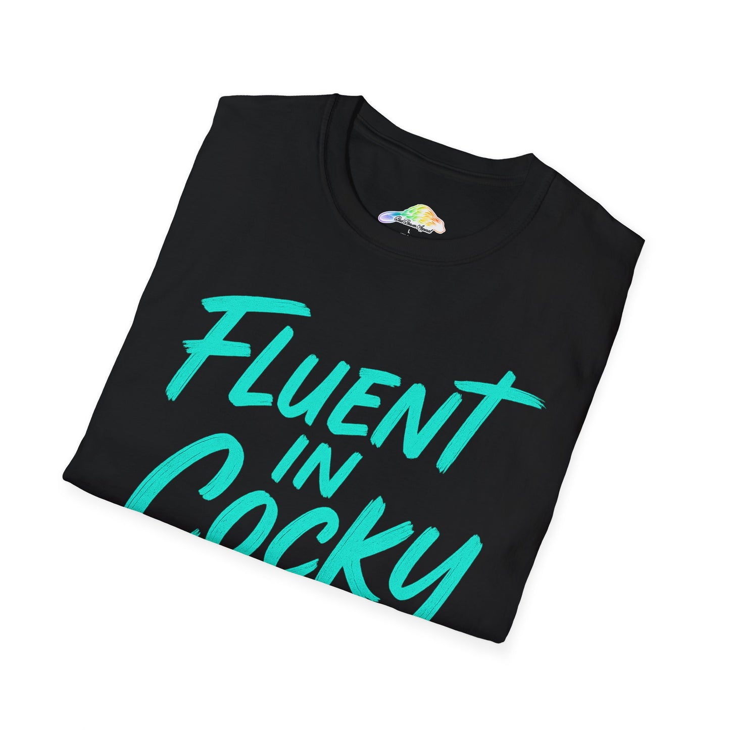 Fluent in Cocky Unisex T-Shirt, Funny Graphic Tee, Casual Outfit, Gift for Friends, Holiday Wear, Trendy Fashion