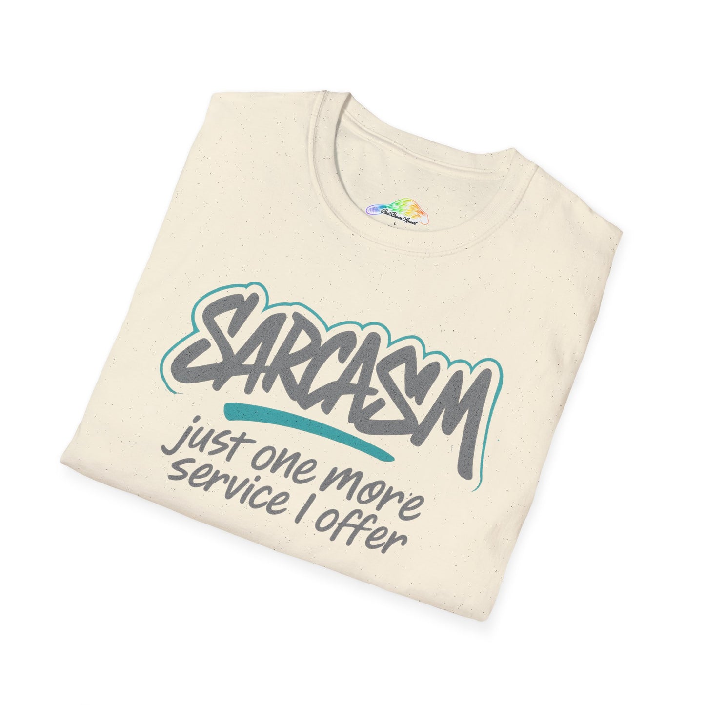 Sarcasm Unisex Softstyle T-Shirt, Humor Tee, Gift for Sarcastic Friends, Everyday Casual Wear, Fun Graphic Shirt