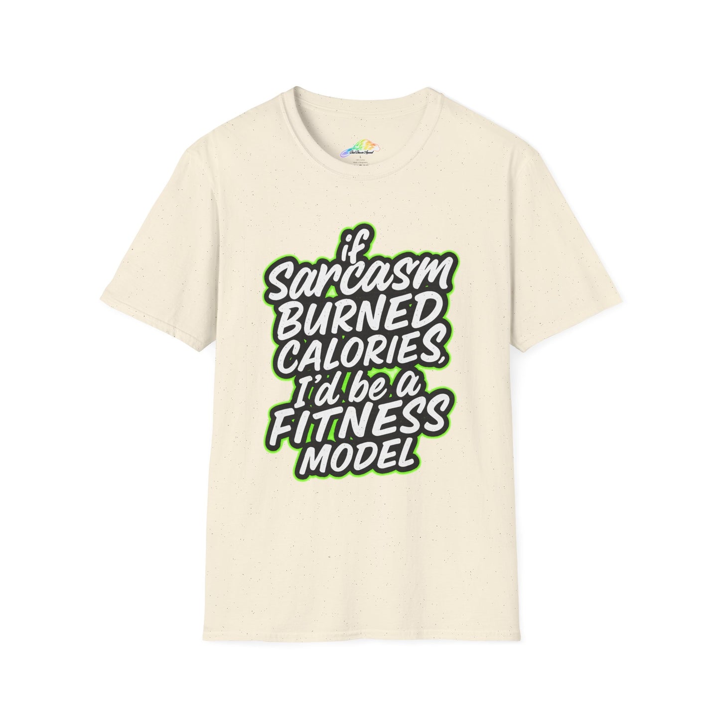 Funny Sarcasm Fitness T-Shirt, Unisex Humor Tee, Casual Statement Shirt, Gift for Gym Lovers