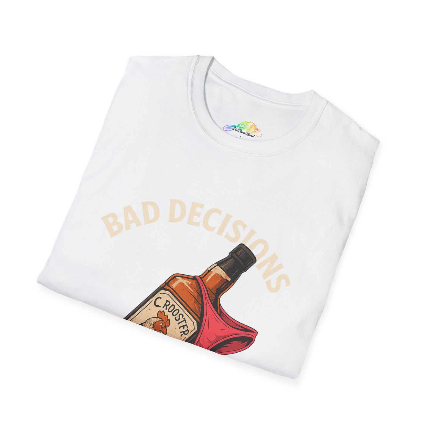 Funny Unisex T-Shirt, Great Beaver Design, Bad Decisions Humor, Casual Wear, Gift for Friends, Party or Celebration Shirt