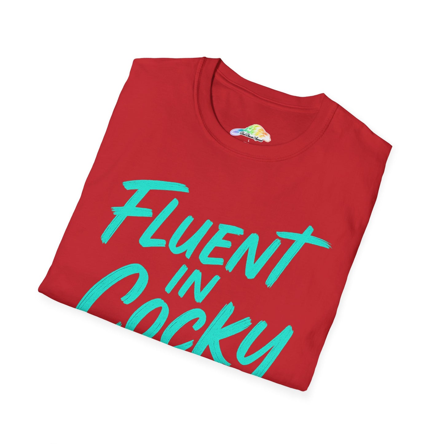 Fluent in Cocky Unisex T-Shirt, Funny Graphic Tee, Casual Outfit, Gift for Friends, Holiday Wear, Trendy Fashion